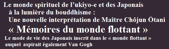 Le monde spirituel de l'ukiyo-e et des Japonais ? la lumi?re du bouddhisme : Une nouvelle interpr?tation de Ma?tre Ch?jun ?tani
